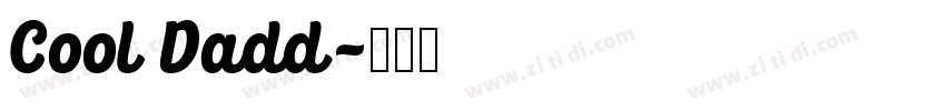 Cool Dadd字体转换